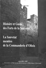 Histoire et guide des forts de la Sauvetat